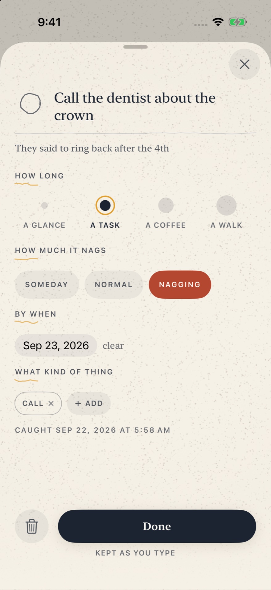 A single thing opened: how long set to a task, how much it nags set to nagging, a due date, and a tag reading call